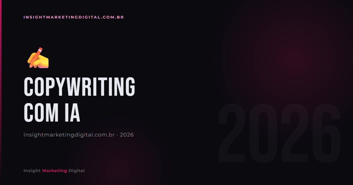 Prompts ChatGPT para Copywriting: Escreva Copy que Vende com IA [2026]